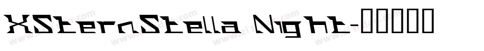 XSternStella Night字体转换